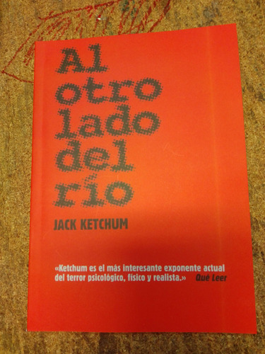 Jack Ketchum - Al Otro Lado Del Rio 