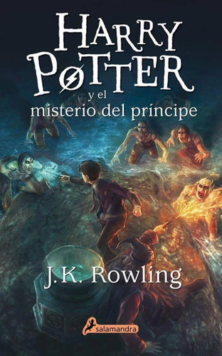 Harry Potter 6 El Misterio Del Príncipe Jk Rowling