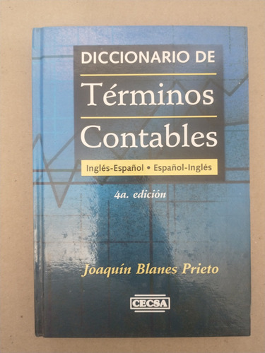 Diccionario De Términos Contables Inglés-español - J. Prieto