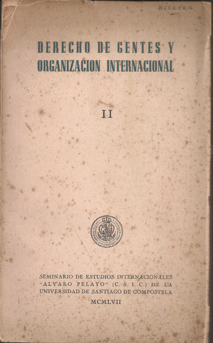 Derecho De Gentes Y Organizacion Internacional Il