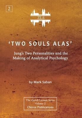 Libro 'two Souls Alas' : Jung's Two Personalities And The...