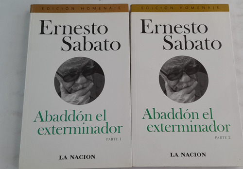 Abaddon El Exterminador 1 Y 2 De Ernesto Sabato - La Nacion (Usado)