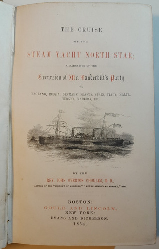 The Cruise Of The Steam Yacht North Star Vanderbilt 1854 B4 