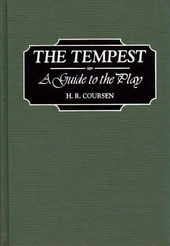The Tempest, De H. R. Coursen. Editorial Abc Clio, Tapa Dura En Inglés