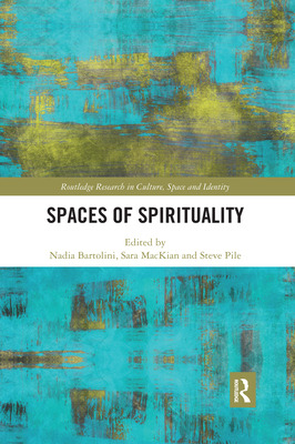 Libro Spaces Of Spirituality - Bartolini, Nadia