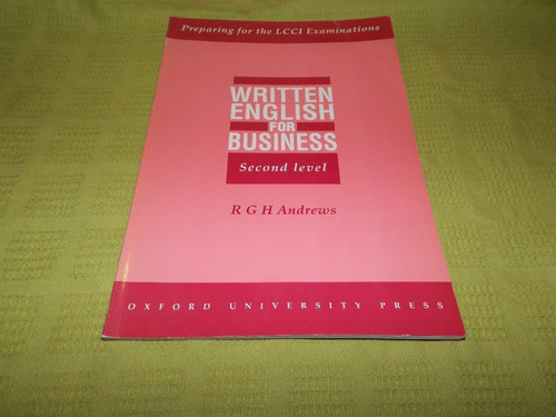 Written English For Business / Second Level - Oxford