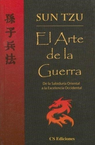 Arte De La Guerra, El - Sun Tzu - Cs Ediciones