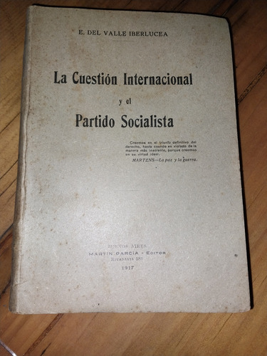 La Cuestion Internacional Y El Partido Socialista Iberlucea 