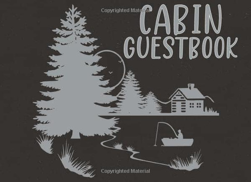 Libro: Cabin Guestbook: Bed And Breakfast Guest Book For To