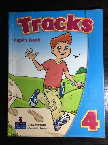 Tracks. 4 : Pupil's Book - Steve Marsland