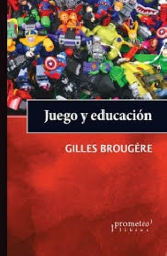 Juego Y Educacion