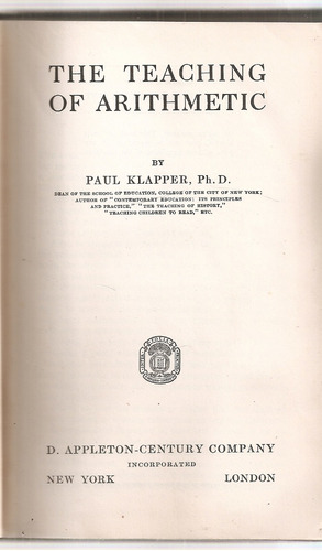 The Teaching Of Arithmetic - Klapper - Appleton