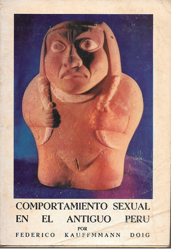 Comportamento Sexual ( En El Antiguo Peru )