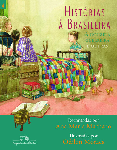 Histórias à brasileira, vol. 4, de Machado, Ana Maria. Editora Schwarcz SA, capa mole em português, 2010