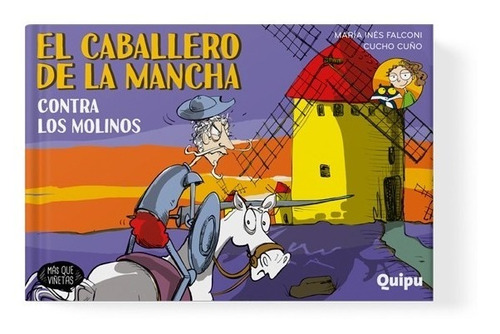 ** El Caballero De La Mancha 2 ** Maria Ines Falconi