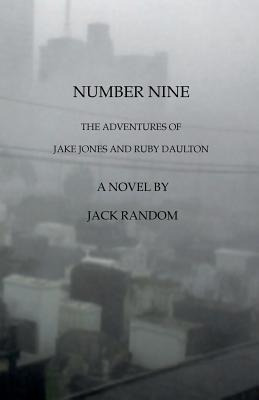Libro Number Nine: The Adventures Of Jake Jones And Ruby ...