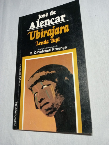 José De Alencar - Ubirajara Lenda Tupi (edição Didática)