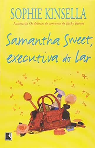 Libro Samantha Sweet Executiva Do Lar De Kinsella Sophie Rec