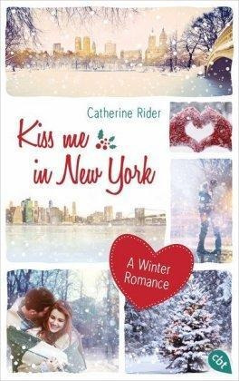 Kiss Me In New York - Catherine Rider (alemán)