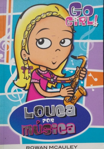 Louca Por Musica Go Girl