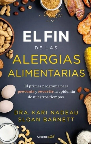 Fin De Las Alergias Alimentarias / Nadeau Barnett