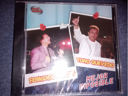 Fernando Bladys - Toro Quevedo - Mejor Imposible Cd