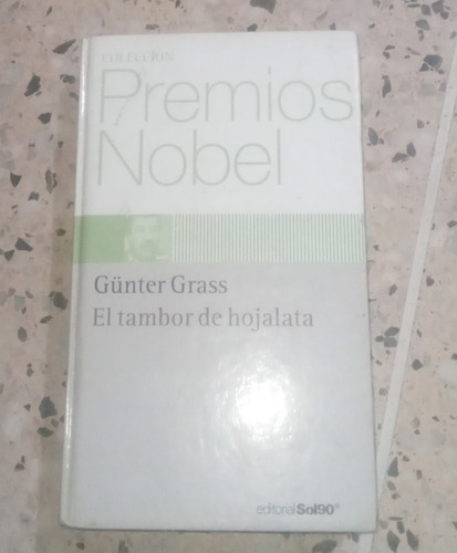 Libro El Tambor De Hojalata De Gunter Grass