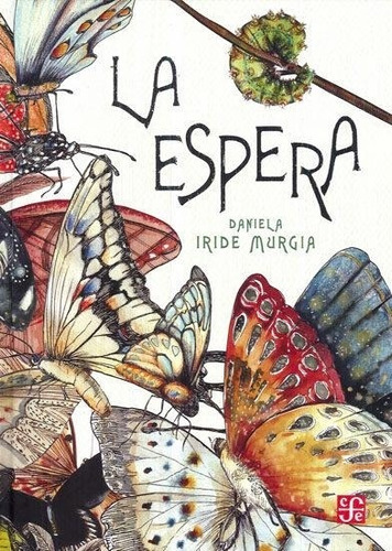 La Espera - Daniela Iride Murgia - Fce