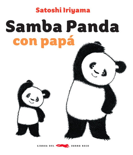 Samba Panda Con Papá - Satoshi Iriyama