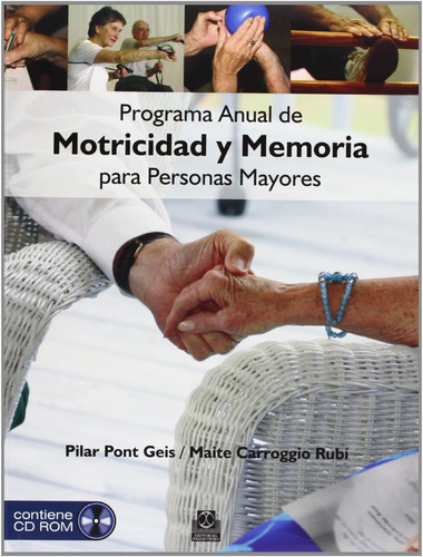 Programa Anual De Motricidad Y Memoria Para Personas Mayores