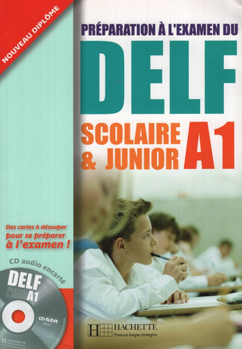 Delf A1 Scolaire Et Junior - Livre De L'eleve + Audio Cd
