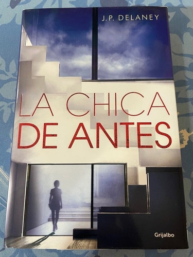 La Chica De Antes - J. P. Delaney 