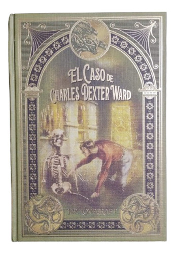 El Caso De Charles Dexter Ward - Maestros Del Fantástico