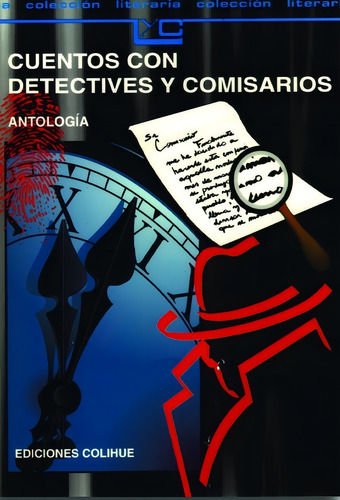 Cuentos Con Detectives Y Comisarios - Antologia