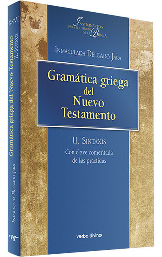 Libro Gramatica Griega Del Nuevo Testamento - Delgado Jar...