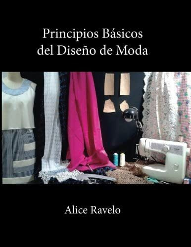 Libro: Principios Básicos Del Diseño De Moda (edición En