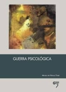 Guerra Psicológica, Miguel Del Nogal Tome, Grupo 5