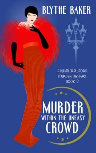 Book : Murder Within The Uneasy Crowd (a Lillian Crawford..