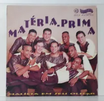 Comprar Lp  - Materia Prima - Malicia Em Seu Olhar - 1995 - Vinil