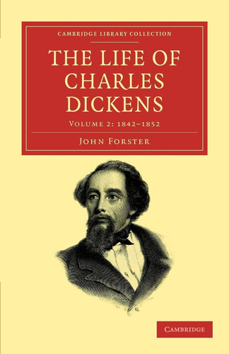 Libro: The Life Of Charles Dickens (cambridge Library