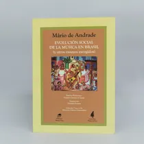 Comprar Evolución Social De La Música En Brasil (y Otros Ensayos