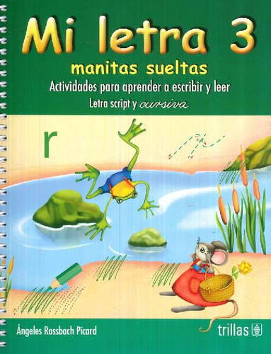 Libro Mi Letra 3 Manitas Sueltas De Ángeles Rossbach Picard