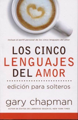 Libro Cinco Lenguajes Del Amor P/solteros - Grande N.e.