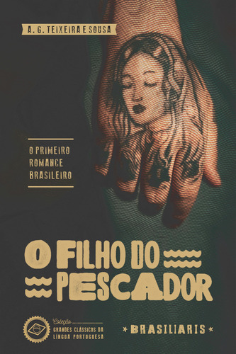 O Filho Do Pescador, De Sousa, A. G. Teixeira E. Editora Brasiliaris Em Português