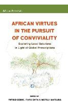 Libro African Virtues In The Pursuit Of Conviviality : Ex...