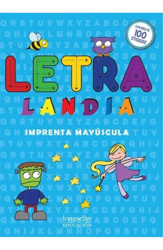 Letralandia - Imprenta Mayuscula, de Manso, Loriel. Editorial Longseller, tapa blanda en español