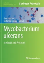 Comprar Libro Mycobacterium Ulcerans: Methods And Protocols - Plu...