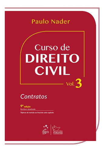 Curso De Direito Civil - Contratos - Vol 03 - 09 Ed: Curso De Direito Civil - Contratos - Vol 03 - 09 Ed, De Nader, Paulo. Editora Forense Juridico - Didatico/profissional, Capa Mole Em Português