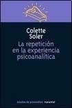 La Repeticion En La Experiencia Analitica (spanish Edition)