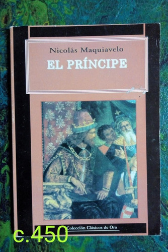 N. Maquiavelo / El Príncipe